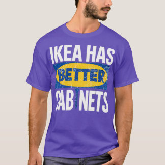Ikea heeft betere kast - Feminist Gift Classic T-shirt