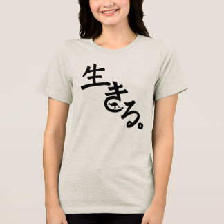 Ikiru T Tri-Blend Shirt