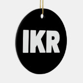 IKR | Tekst Slang Keramisch Ornament (Rechts)