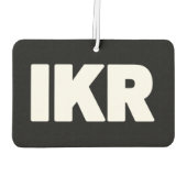 IKR | Text Slang Air Freshener Luchtverfrisser (Achterkant)