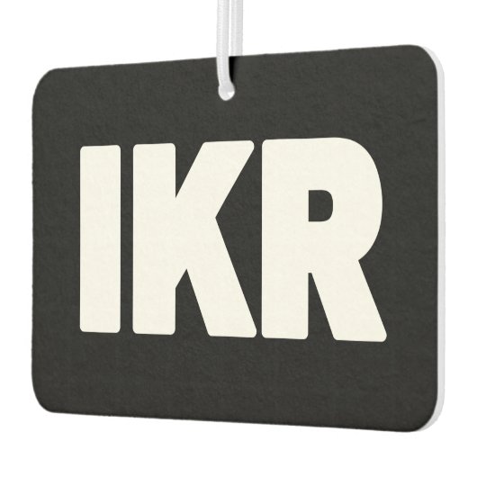 IKR | Text Slang Air Freshener Luchtverfrisser (Links)