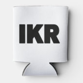 IKR | Text Slang Blikjeskoeler (Voorkant)