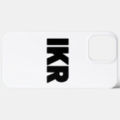IKR | Text Slang Case-Mate iPhone Case (Achterkant (horizontaal))
