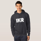 IKR | Text Slang Hoodie (Voorkant volledig)