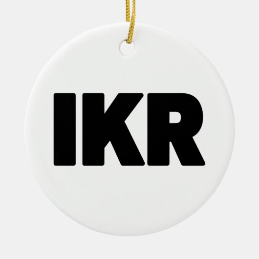 IKR | Text Slang Keramisch Ornament (Voorkant)