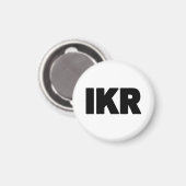 IKR | Text Slang Magneet (Voorkant / Achterkant)