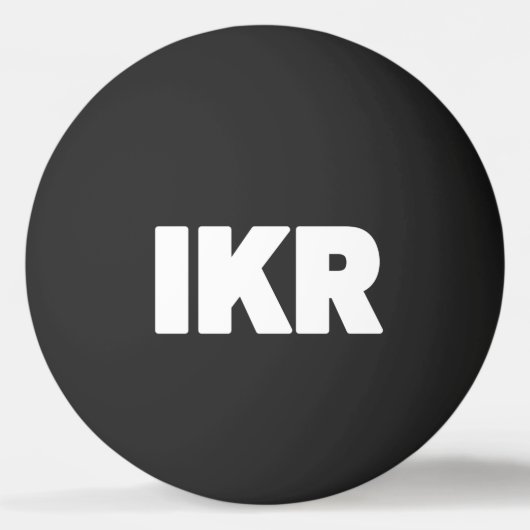IKR | Text Slang Ping Pong Ball (Achterkant)