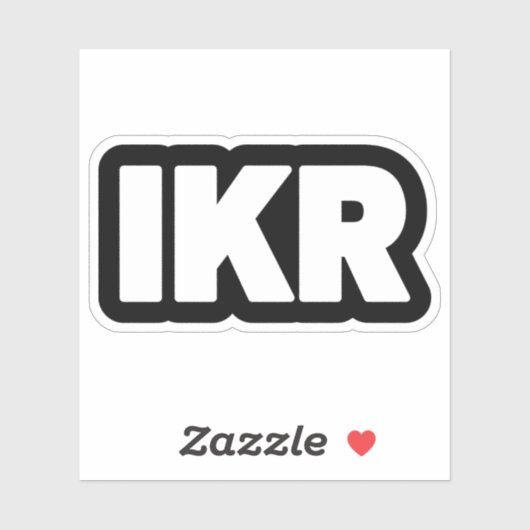 IKR | Text Slang Sticker (Vel)