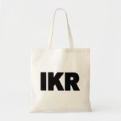 IKR | Text Slang Tote Bag (Voorkant)