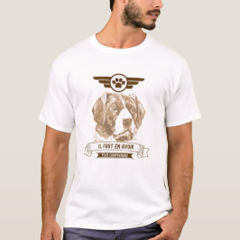Il faut en avoir pour comprendre - Chien T-shirt