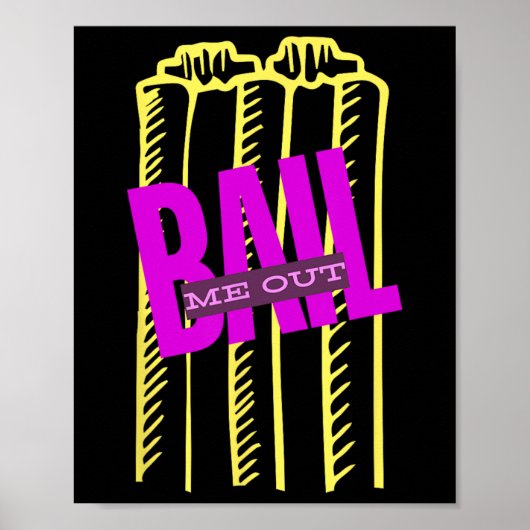 Il Me Out Grappige Wickets Cricket T20  Poster (Voorkant)