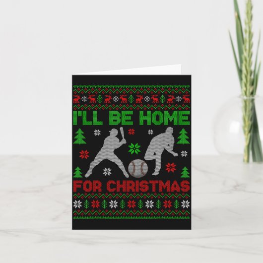 I'll Be Home For Christmas Baseball Funny Ugly Xma Kaart (Voorkant)
