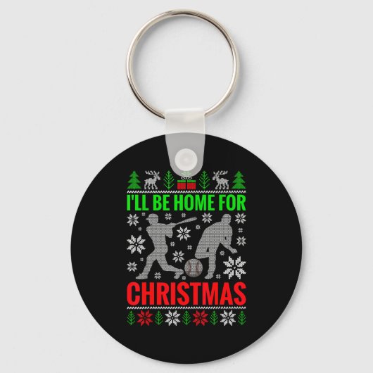 I'll Be Home For Christmas Baseball Funny Xmas  Sleutelhanger (Voorkant)