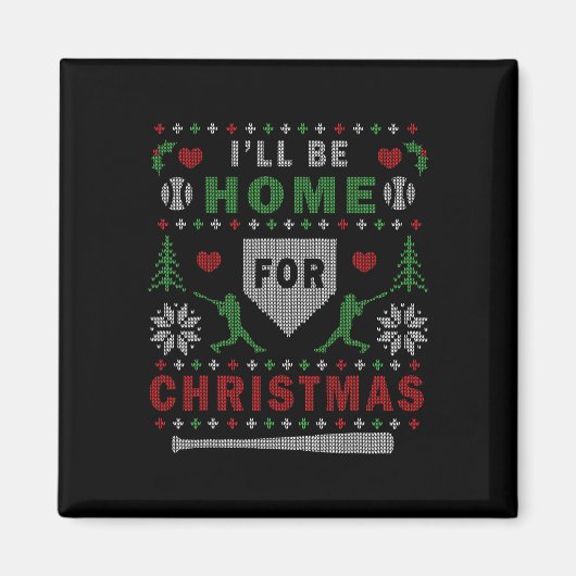 I'll Be Home For Christmas Sell Ugly Christmas Magneet (Voorkant)