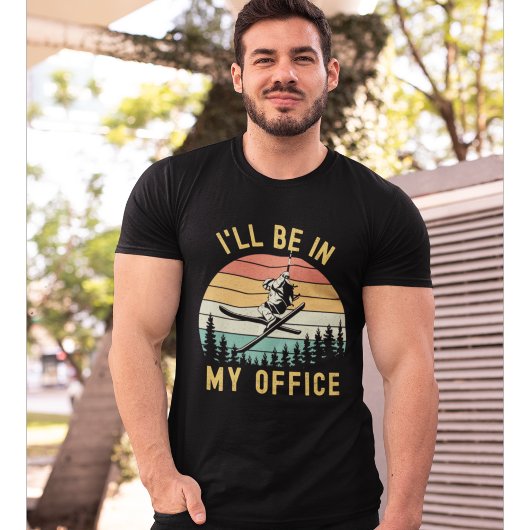I'll be in My Office Funny Sky Lover T-shirt