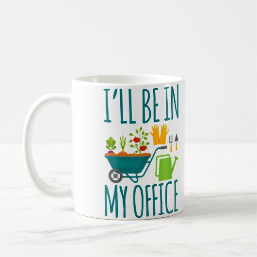 I'Ll Be In My Office Garden Funny Distressed Garde Koffiemok (Links)