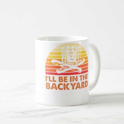 I'Ll Be In The Backyard Wine And Cigar Koffiemok (Voorkant rechts)