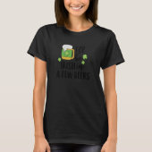 I'll Be Irish in a Few Beers C T-shirt (Voorkant)