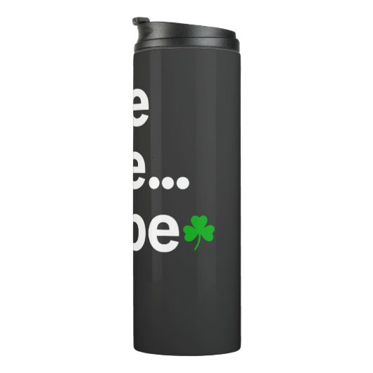 I'll Be There Maybe T-Shirt Thermosbeker (Geroteerd rechts)