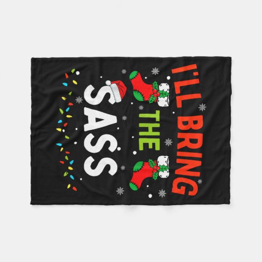 I'll Bring The S Funny Family Matching Christmas  Fleece Deken (Voorkant (Horizontaal))