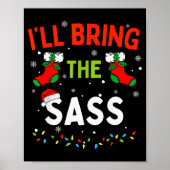 I'll Bring The S Funny Family Matching Christmas  Poster (Voorkant)