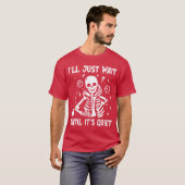 Ill Just Wait Until Its Quiet Halloween Teacher Sk T-shirt (Voorkant volledig)