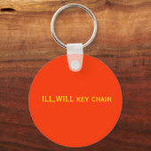 ILL,WILL key chain Sleutelhanger (Voorkant)