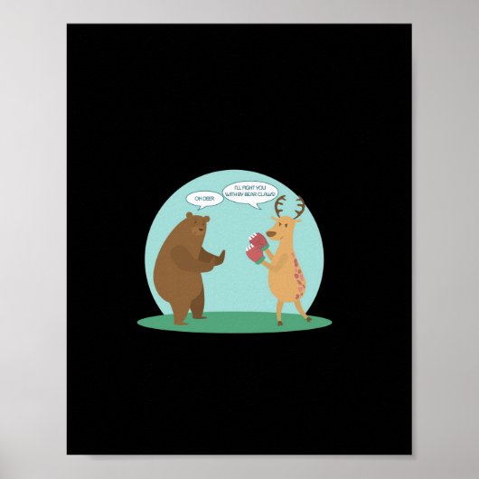 I'll With My Bear Hands Oh Deer Funny Creative Sty Poster (Voorkant)
