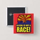 Illegaal is geen Race Vierkante Button 5,1 Cm (Voorkant /achterkant)