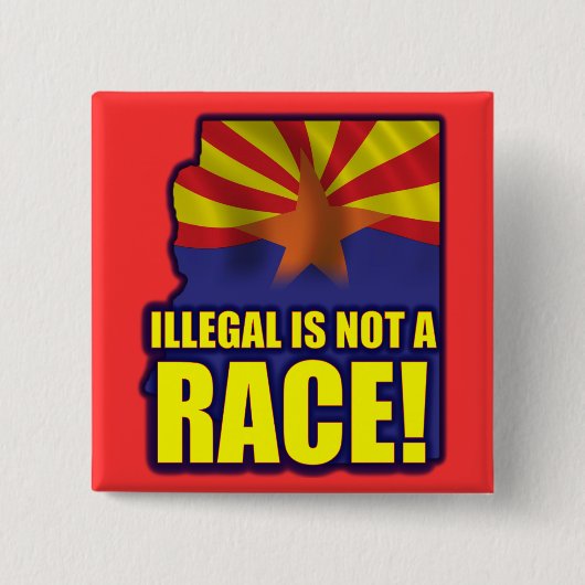 Illegaal is geen Race Vierkante Button 5,1 Cm (Voorkant)