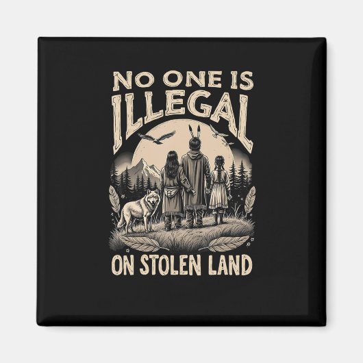 Illegaal op gestolen land 90's magneet (Voorkant)