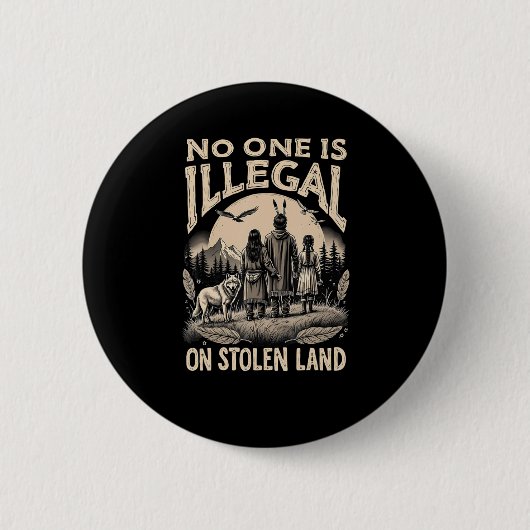 Illegaal op gestolen land 90's ronde button 5,7 cm (Voorkant)