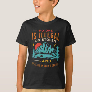 Illegaal op gestolen land  t-shirt