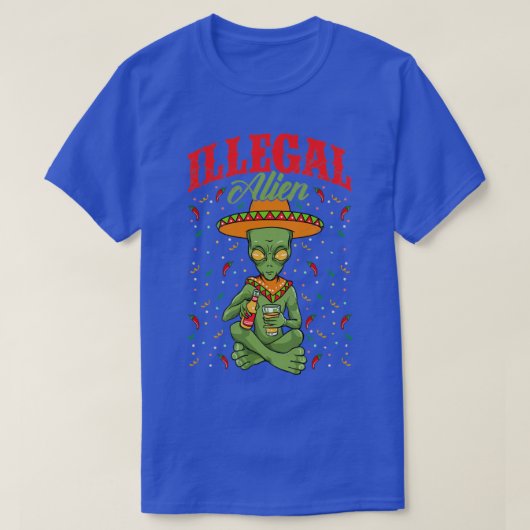 Illegal Alien Cinco de Mayo Sci Fi T-shirt (Design voorkant)