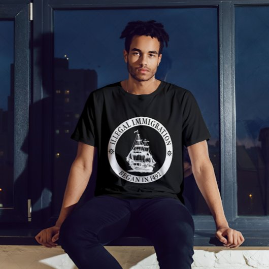 Illegale immigratie begon in 1492 op Columbusdag T-shirt
