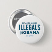 Illegals voor Obama Ronde Button 5,7 Cm (Voorkant /achterkant)