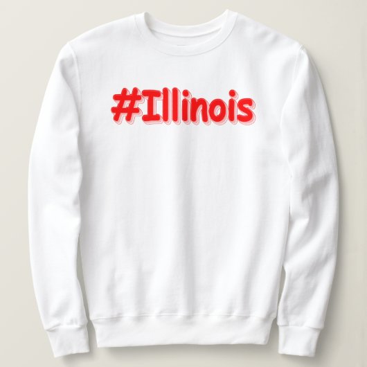"#Illinois " Cute Design. Bestel nu Trui (Design voorkant)