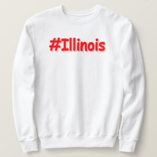 "#Illinois " Cute Design. Buy Now Trui (Design voorkant)