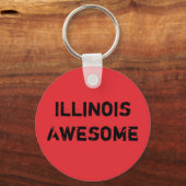 Illinois Geweldige Quote  Sleutelhanger (Achterkant)