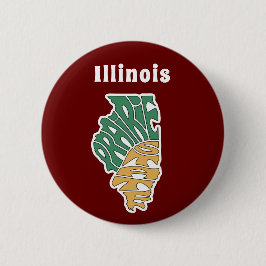 Illinois Nickname Word Art Ronde Button 5,7 Cm
