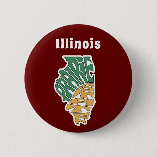 Illinois Nickname Word Art Ronde Button 5,7 Cm (Voorkant)