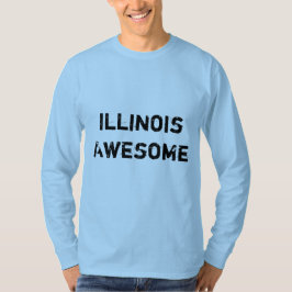 Illinois Quote Long Sleeve T-shirt