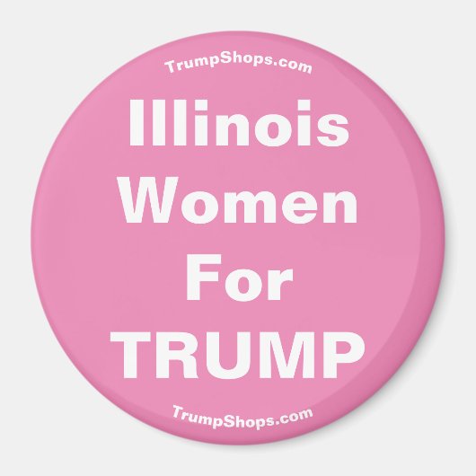 Illinois Women for TRUMP roze Magnet (Voorkant)