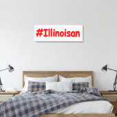 "#Illinoisan " Cute Design. Bestel nu Canvas Afdruk (Insitu (Slaapkamer))
