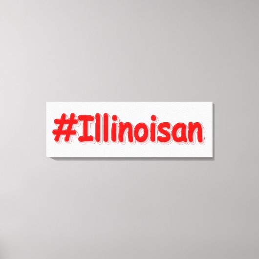 "#Illinoisan " Cute Design. Bestel nu Canvas Afdruk (Voorkant)