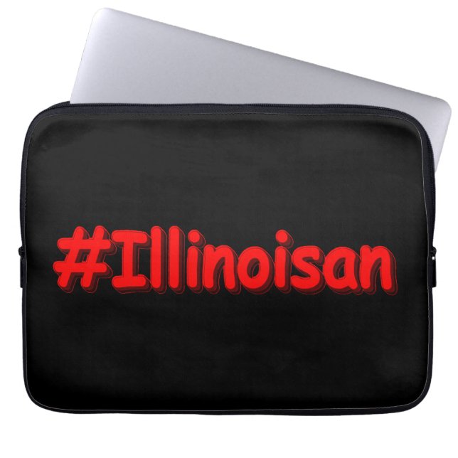 "#Illinoisan " Cute Design. Bestel nu Laptop Sleeve (Voorkant)