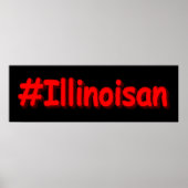 "#Illinoisan " Cute Design. Bestel nu Poster (Voorkant)