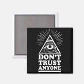 Illuminati Don't Trust Anyone Eye Of Providence  Magneet (Voorkant / Achterkant)