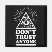 Illuminati Don't Trust Anyone Eye Of Providence  Magneet (Voorkant)
