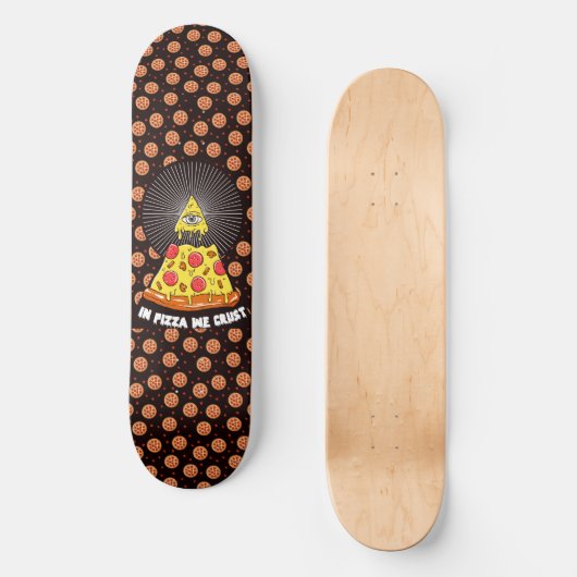 Illuminati oye pizza we roesten grappigheid persoonlijk skateboard (Voorkant)